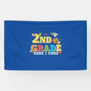 Banderoles 2nd Grade Teacher 2nd Grade Here I Come