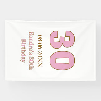 Banderoles 30e anniversaire gras rose nom date simple mi