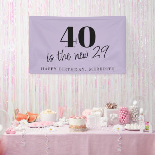 Banderoles 40 ans c'est le nouveau 29 Fête d'anniversaire des
