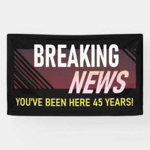 Banderoles 45 ans de travail Anniversaire 45e employé