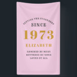 Banderoles 50th Birthday Born 1973 Ajouter Nom Rose Grey<br><div class="desc">Anniversaire personnalisé ajoutez votre nom et la bannière année. Modifiez le nom et l'année avec le modèle fourni. Un merveilleux accessoire de fête d'anniversaire personnalisé. Plus de cadeaux et de fournitures de fête disponibles avec le design "normes de fixation" dans le magasin.</div>