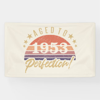 Banderoles 70e anniversaire 1953 Âgé à la perfection
