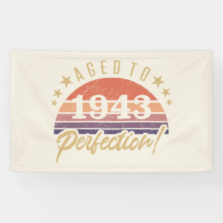 Banderoles 80e anniversaire 1943 Âgé à la perfection