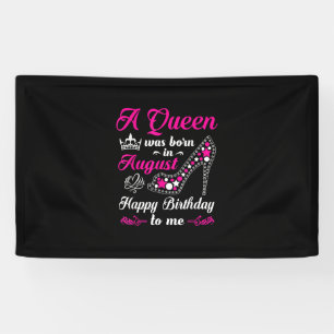 Banderoles A Queen Quoi Born In August Birthday Women