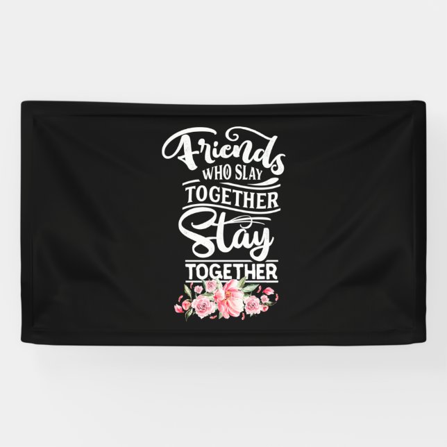 Banderoles Amis Qui Restent Ensemble (Horizontal)