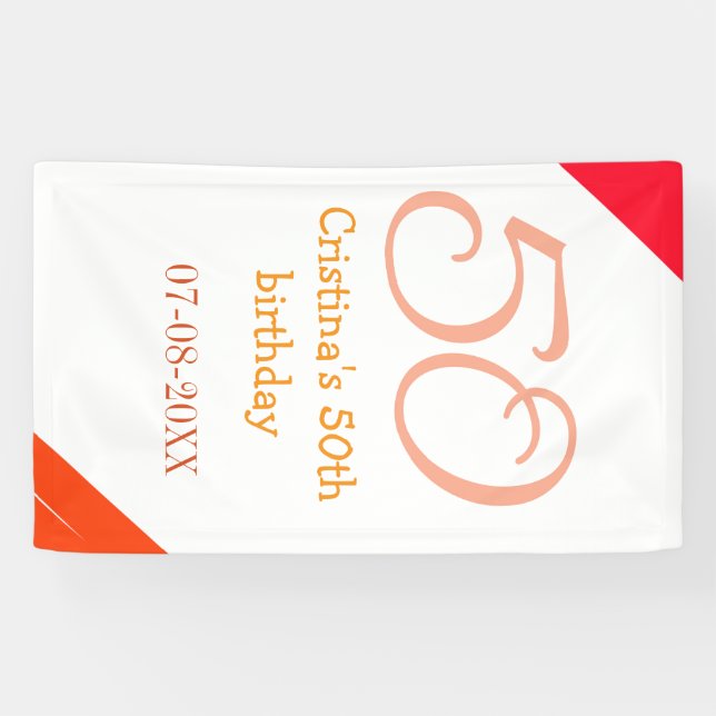 Banderoles anniversaire 50 ans orange rouge ajouter nom date  (Horizontal)