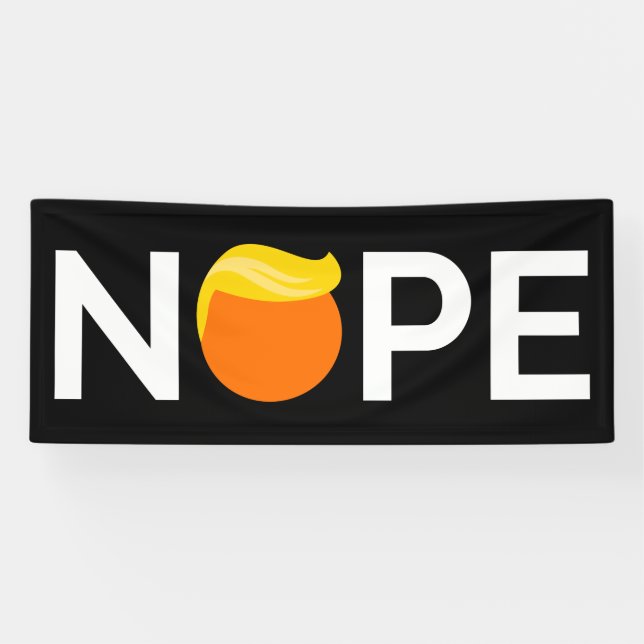 Banderoles Anti-Trump - Nope Edition (Horizontal)