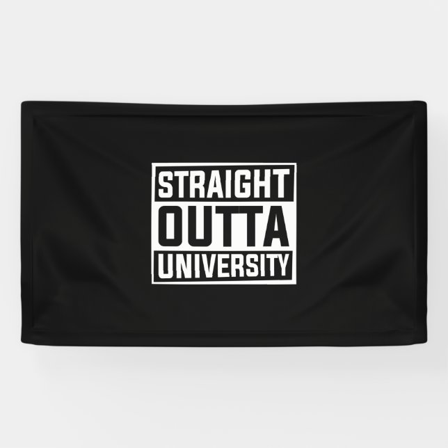 Banderoles Art | Université Stright Outta (Horizontal)