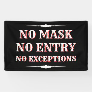 Banderoles Aucune entrée de masque