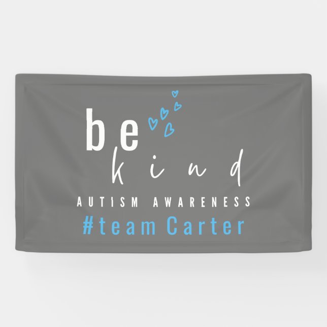 Banderoles autism awareness be kind blue #team name custom  (Horizontal)