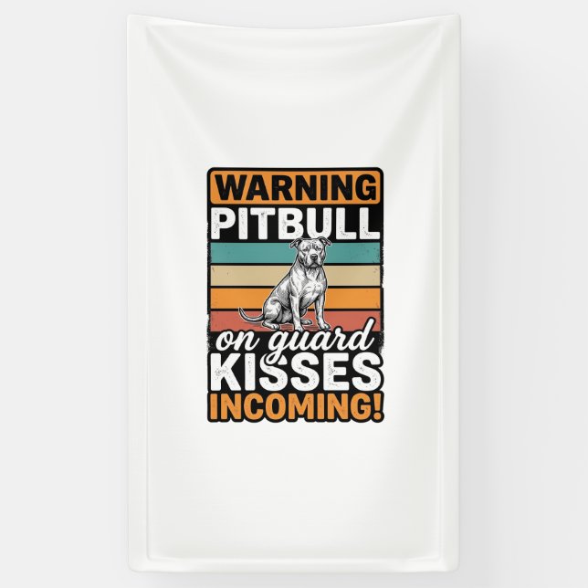Banderoles Avis de Pitbull Bisous à venir Design de chien vin (Vertical)