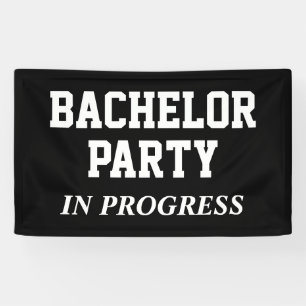 Banderoles Bachelor Party en cours
