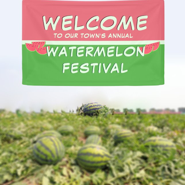 Banderoles Bandeau de bienvenue au Festival de la pastèque (Welcome to our Watermelon Festival banner! Just add your town's name)