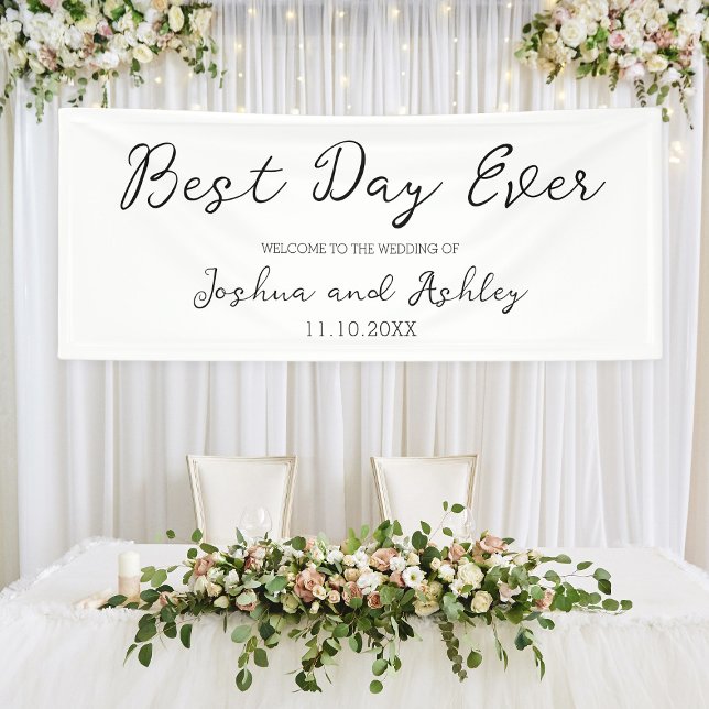 Banderoles Best Day Ever Script Blanc Simple Mariage Bienvenu (Best Day Ever Script White Simple Wedding Welcome Banner
)
