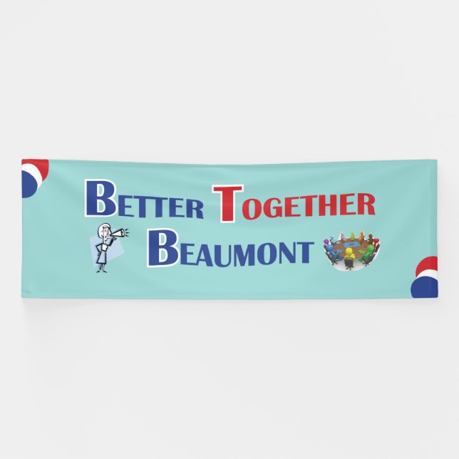Banderoles Better Together Beaumont Banner (Horizontal)