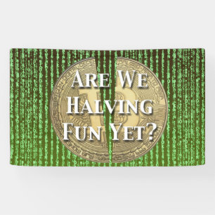 Banderoles Bitcoin Halving, événement