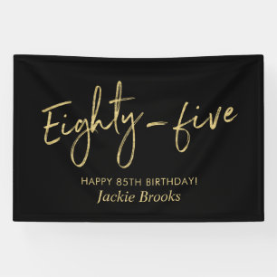 Banderoles Black & Gold 85th Birthday Party Welcome Banner