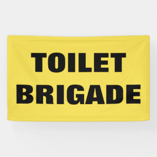 BANDEROLES BRIGADE TOILET
