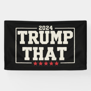 Banderoles Ça Trump 2024 47e président américain Vintage