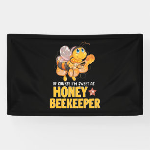 Banderoles Cadeau apiculteur   Je Suis Douce Comme Abeignets 