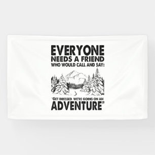 Banderoles Cadeau Camper   Tout Le Monde A Besoin D'Un Ami An