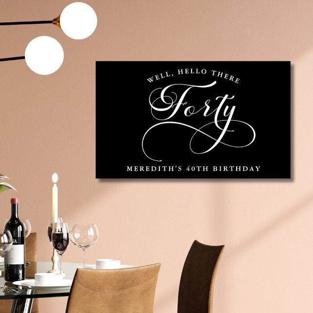 Banderoles Calligraphie tourbillonnant Black 40th Birthday Pa (Elegant Swirly Calligraphy Black 40th Birthday Party Indoor Banner)