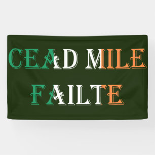 Banderoles Cead Mile Failte superposé sur le drapeau irlandai