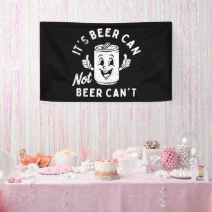 Banderoles C'est la bière ne peut pas la bière ne peut pas dr