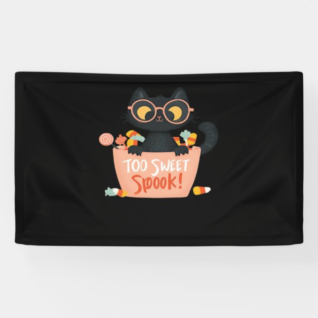 Banderoles Chat Noir Cute Halloween Bonbon Trop Doux Porte -  (Horizontal)