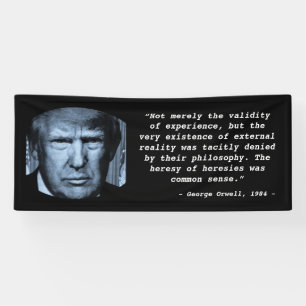 Banderoles Citation de George Orwell 1984 Anti Trump Big Brot