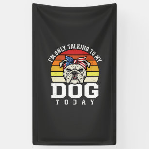 Banderoles Citation Rétro Amusant pour Amateur de Bulldog