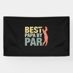 Banderoles Citations grand-père   Best Papa By Par Golf