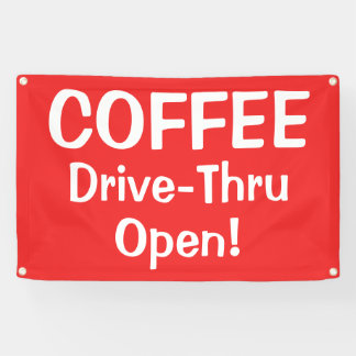 Banderoles COFFEE Drive-Thru Open! Banner