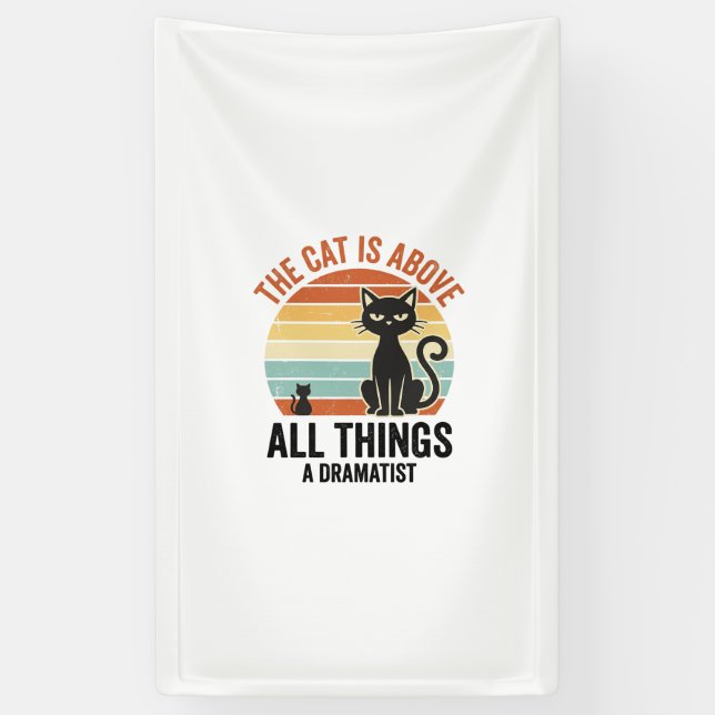 Banderoles Conception de chemise humoristique de chat dramati (Vertical)