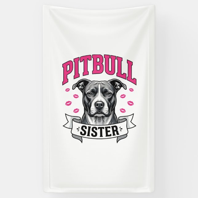 Banderoles Conception vectorielle de sœur Pitbull amateur de  (Vertical)