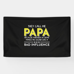 Banderoles Daddy Don Ils M'Appelent Papas