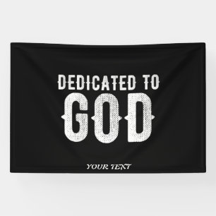 BANDEROLES DÉDIÉ À DIEU COOL PERSONNALISABLE TEXTE BLANC