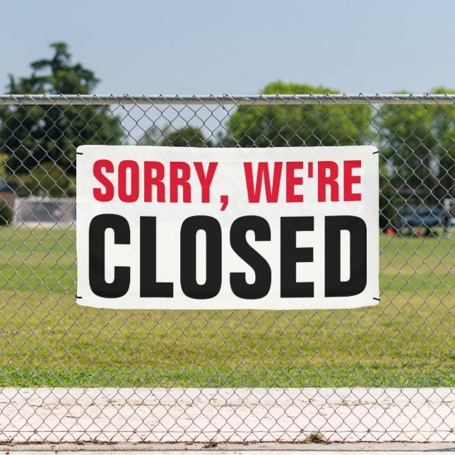 Banderoles Désolé, nous sommes fermés - Professionnel personn (Insitu)