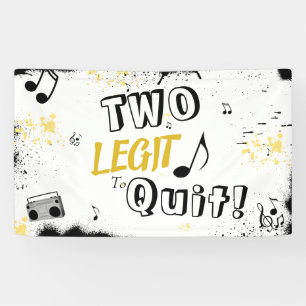 Banderoles DEUX LEGIT À QUITTER 2e Anniversaire 