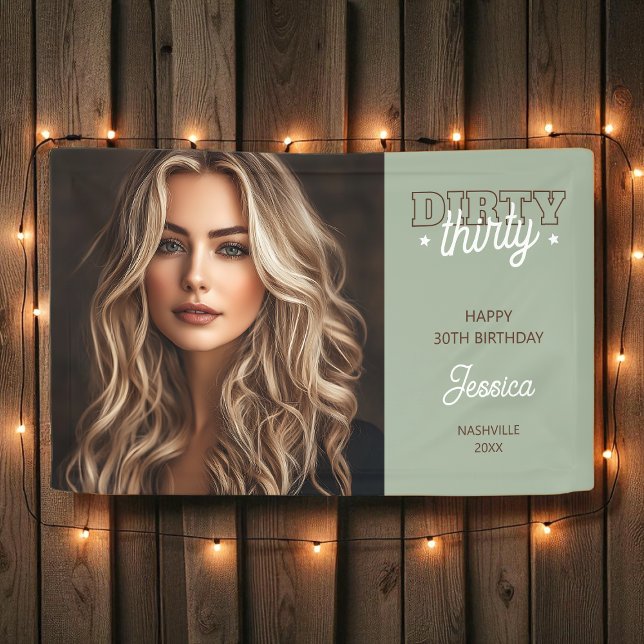Banderoles Dirty Thirty Photo Western Rodeo 30e anniversaire (Dirty Thirty Photo Western Rodeo 30th Birthday Banner)
