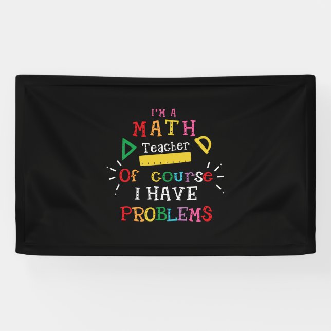 Banderoles Don de l'enseignant Je suis un enseignant de mathé (Horizontal)