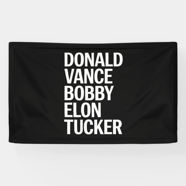 Banderoles Donald Vance Bobby Elon et Tucker (Horizontal)