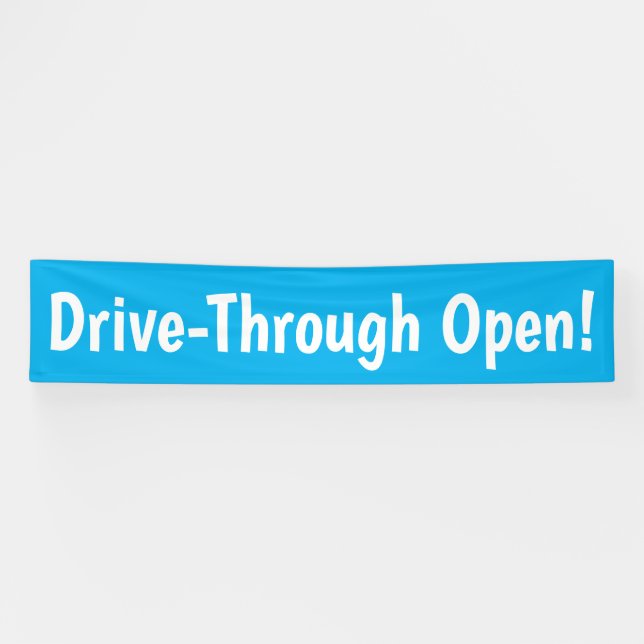 Banderoles Drive-Through Open ! Bandeau publicitaire (Horizontal)
