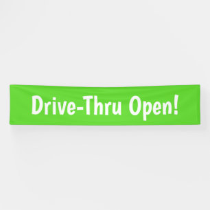 Banderoles Drive-Thru Open ! Bandeau publicitaire
