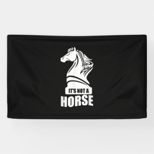 Banderoles Drôle Échecs Ce N'Est Pas Un Cheval Knight Piece J