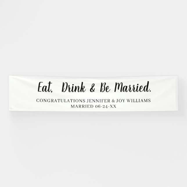 Banderoles Eat Drink Be Married Modern Black Script Mariage (Horizontal)