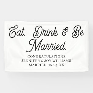Banderoles Eat Drink Be Married Modern Black Script Mariage B
