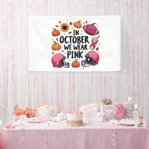 Banderoles En Octobre nous portons Pink Breast Cancer Footbal