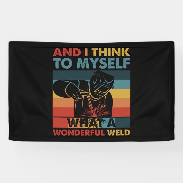 Banderoles Et Je Me Pense Que C'Est Une Merveilleuse Soudure (Horizontal)