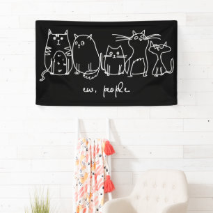 Banderoles Ew, Les Gens Drôle Amoureux de les chats Meowy